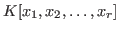 $K[x_1,x_2,\ldots,x_r]$