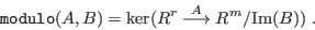 \begin{displaymath}
R^r \buildrel{A}\over{\longrightarrow}
R^m \buildrel{B}\over{\longleftarrow} R^s\;.
\end{displaymath}