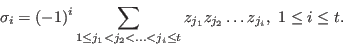 \begin{displaymath}
\sigma(Z)=Z^t+\sigma_1Z^{t-1}+\dots+\sigma_{t-1}Z+\sigma_t,
\end{displaymath}