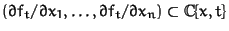 $(\partial f_t/\partial x_1, \ldots, \partial f_t/\partial x_n) \subset
{\Bbb C}\{x,t\}$