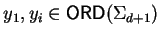 $y_1,y_i \in {\sf ORD}\/(\Sigma_{d+1})$