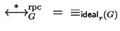 $\mbox{$\,\stackrel{*}{\longleftrightarrow}\!\!\mbox{}^{{\rm rpc}}_{G}\,$ } = \;\;\equiv_{{\sf ideal}_{r}^{}(G)}$