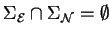 $\Sigma_{{\cal E}} \cap \Sigma_{{\cal N}} =
\emptyset$