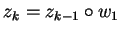 $z_k = z_{k-1} \circ w_1$