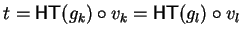 $t = {\sf HT}(g_k) \circ v_k = {\sf HT}(g_l) \circ v_l$