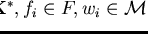 $\alpha_i \in {\bf K}^*, f_i \in F, w_i \in {\cal M}$