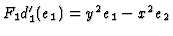 $F_1d'_1(e_1)=y^2e_1-x^2e_2$