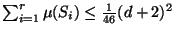 $\sum^r_{i=1} \mu(S_i)
\le \frac{1}{46}(d+2)^2$