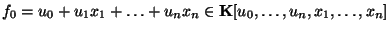 $f_0 = u_0 + u_1 x_1 + \ldots + u_nx_n \in \mathbf{K}[u_0, \dots, u_n, x_1,
\dots, x_n]$