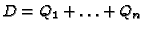 $ D=Q_1+\ldots+Q_n$