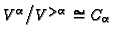 $ V^\alpha\big/V^{>\alpha}\cong C_\alpha$