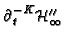 $ \partial_t^{-K}\mathcal{H}''_\infty$